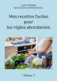 eBook: Mes recettes faciles pour les règles abondantes.