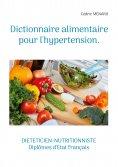 eBook: Dictionnaire alimentaire pour l'hypertension.