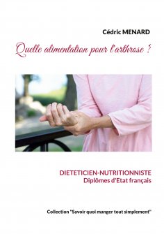 ebook: Quelle alimentation pour l'arthrose ?