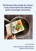 eBook: Dictionnaire des modes de cuisson et de conservation des aliments après un pontage coronarien.