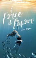 eBook: À force d'espoir
