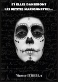 eBook: Et elles danseront les petites marionnettes...