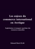eBook: Les enjeux du commerce international en Arctique