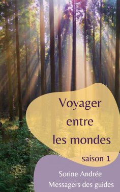 eBook: Voyager entre les mondes