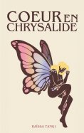 eBook: Coeur en chrysalide