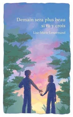 ebook: Demain sera plus beau si tu y crois