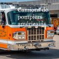 eBook: Camions de pompiers américains