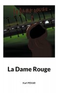 eBook: La Dame Rouge