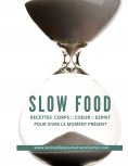 ebook: Recettes Faciles & Familiales - Slow Food