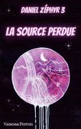 eBook: La Source perdue
