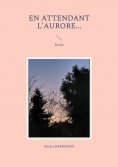 eBook: En attendant l'Aurore...