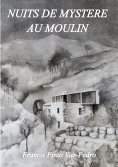 ebook: Nuits de mystere au moulin