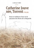 eBook: Catherine Jouve, née Torrent, 1778-1851