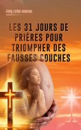 eBook: 31 jours de prière pour triompher des fausses couches
