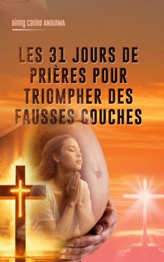 eBook: 31 jours de prière pour triompher des fausses couches