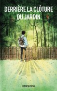 eBook: Derrière la clôture du jardin