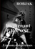 eBook: Lieutenant Grange Liaisons dangereuses