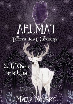 eBook: Aelmat Terres des Gardiens