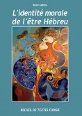 eBook: L'Identite Morale de l'Etre Hebreu