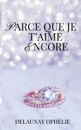 eBook: Parce que je t'aime encore