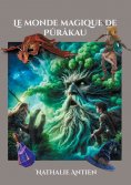 eBook: Le monde magique de Pûrâkau