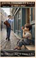 eBook: Entre Chaume et Rails de 1948 à 1969