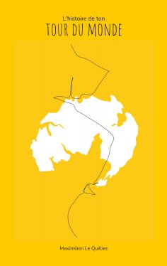 eBook: L'histoire de ton tour du monde