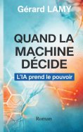 eBook: Quand la machine décide