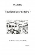 eBook: T'as rien d'autre à faire ?