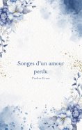 eBook: Songes d'un amour perdu