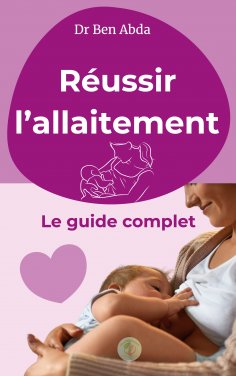 ebook: Réussir l'allaitement