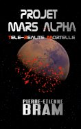 eBook: Projet Mars Alpha