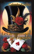 eBook: Le Cartomancien des Légendes