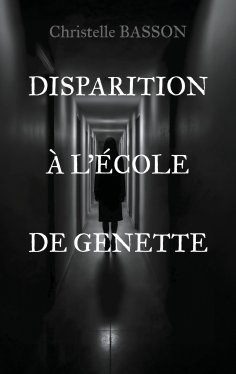 eBook: Disparition à l'école de Genette