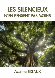 eBook: Les Silencieux n'en pensent pas moins