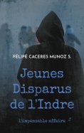 ebook: Jeunes Disparus de l'Indre