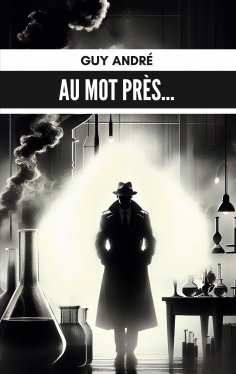 ebook: Au mot près...