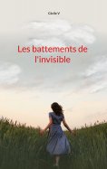 eBook: Les battements de l'invisible