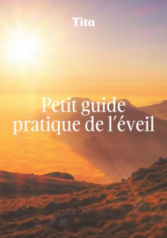 eBook: Petit guide pratique de l'éveil