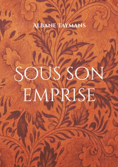 eBook: Sous son emprise