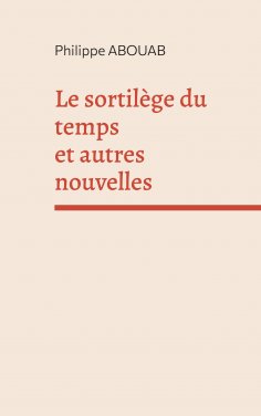 ebook: Le sortilège du temps