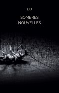 ebook: Sombres nouvelles