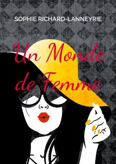 eBook: Un Monde de Femme