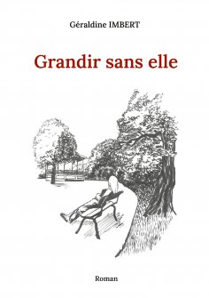 eBook: Grandir sans elle