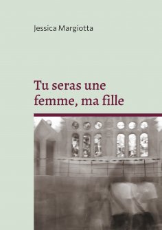 ebook: Tu seras une femme, ma fille