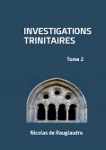 ebook: Investigations trinitaires