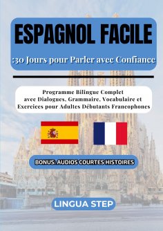 eBook: Espagnol Facile : 30 Jours pour Parler avec Confiance