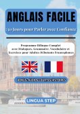 eBook: Anglais Facile : 30 Jours pour Parler avec Confiance