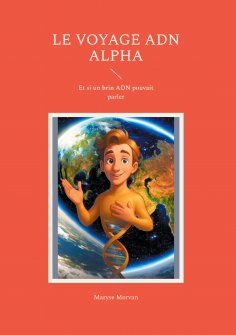 ebook: Le voyage ADN Alpha