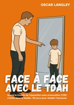 eBook: Face à Face avec le TDAH